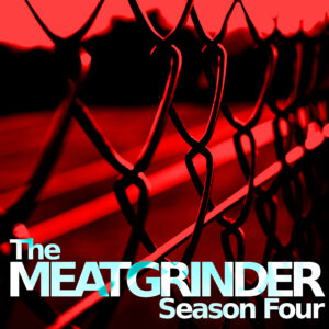 The Meatgrinder